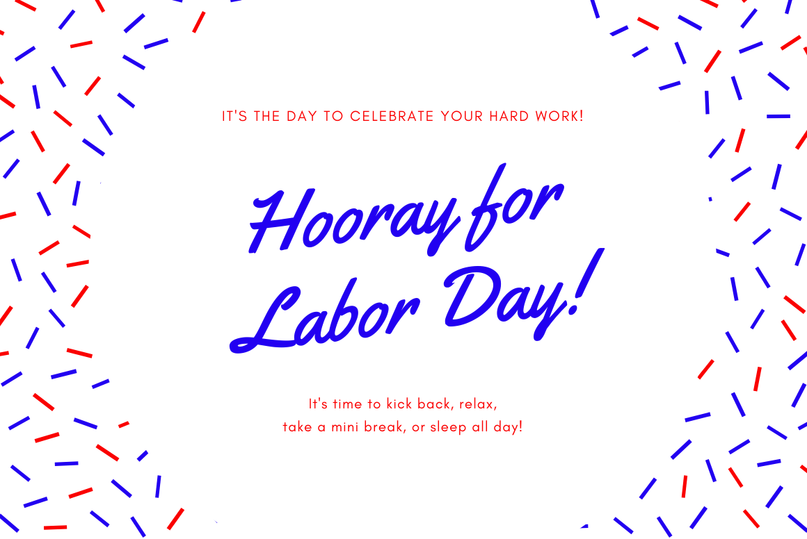 Labor Day Labor Day