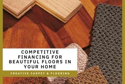 Competitive Financing for Beautiful Floors in Your Home | Creative Carpet &  Flooring
