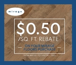 Mirage Spring 2021 Rebate Sale hardwood sale