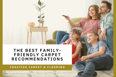 The Best Family-Friendly Carpet Recommendations - Creative Carpet ...